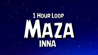 INNA - Maza {1 Hour Loop} TikTok (Remix).
