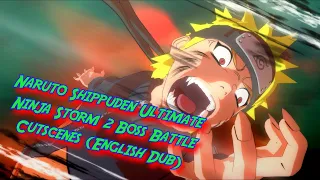 Naruto Shippuden : Ultimate Ninja Storm 2 - All Boss Battles Cutscenes (English Dub)