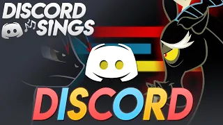 DISCORD SINGS DISCORD