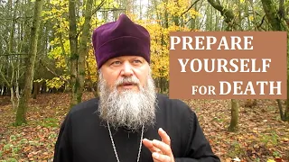 PREPARE YOURSELF FOR DEATH  ~ THROUGH GOD'S HOLY MYSTERIES