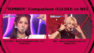 (G)I-DLE "TOMBOY" -  (G)I-DLE ((여자)아이들) vs WEi (위아이) | Comparison + Split Audio