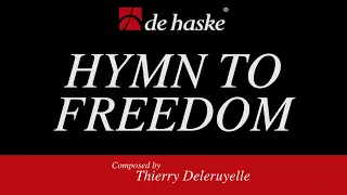 Hymn to Freedom - Hymne à la Liberté – Thierry Deleruyelle