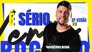 Rogério Som - EP Verão 23 (CD Completo)