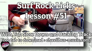 Surf Rock Style Licks - Lesson #51