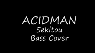 ACIDMAN 赤橙 Sekitou Bass Cover/ 弾いてみた/