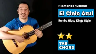 Gipsy Kings tutorial - El Cielo Azul Rumba Gipsy style with Sheet + Tab & chord #toninobaliardo