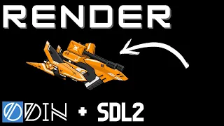 Rendering | Space Shooter -- Part 2 -- | #gamedev #sdl2 #odinlang