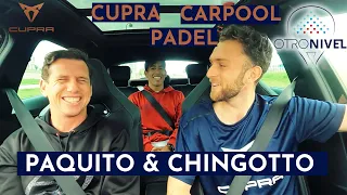 Cupra Carpool - Padel Interview W/ Paquito And Chingotto