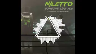 Niletto- Someone Like You (Lavruskin Remix)