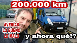 Análisis OPEL MOVANO con 200.000 km. Todo lo malo y lo bueno al detalle. Averías, fallos, garantía..