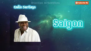 SAIGON - English Subtitles By Emílio Santiago