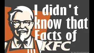 10 "I didn't know that" facts of KFC