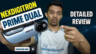 Nexdigitron Prime Dual Dashcam  | ULTIMATE Video Quality REVIEW + Number Plate Readability