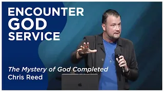 The Mystery of God Completed | Chris Reed