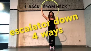 Hoop Dance Tutorial: Escalator down Variations