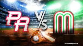 PUERTO RICO VS MEXICO EN VIVO CLASICO MUNDIAL DEL BEISBOL