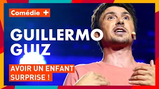 Guillermo Guiz : Avoir un enfant surprise - Les Seigneurs du château - Comédie+