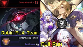 Conundrum Lv.12 Robin FUA Team Trotter Extrapolation Dice Full Run