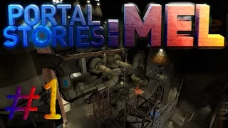 Прохождение Portal Stories: Mel - #1 - Portal 3?