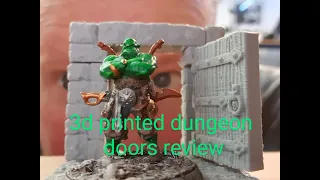 3D printed Dungeon doors, which are for you? review and overview