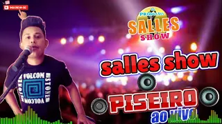 Salles show piseiro ((forró dançante))se repertório agosto 2022