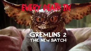 EVERY DEATH IN #133 Gremlins 2: The New Batch (1990)