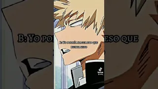 yo podria ser un mejor novio que el.(bnha)