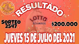 RESULTADOS LOTTO SORTEO #2547 DEL DÍA JUEVES 15 DE JULIO 2021 $200,000 / LOTERÍA DE ECUADOR