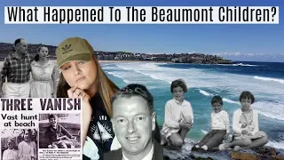 The Mysterious Disappearance Of The Beaumont Children! + 2018 Update!