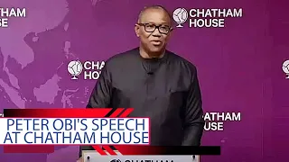 Review Of Peter Obi's Speech On Tackling Nigeria's Insecurity, At Chatham House