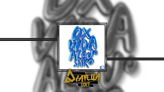Alejo ft. Saiko - D x Vida (Acapella Edit) I EFDLN