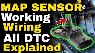 MAP SENSOR Working | Wiring | All DTC Explained | Symptoms