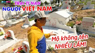 Đau lòng Nghĩa trang Trại Tị Nạn Thuyền Nhân Việt Nam ở Galang | DU LỊCH INDONESIA TỰ TÚC