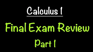 Calculus 1 Final Exam Review Part 1 | Behind the Scenes with Professor V | How I Write Exams