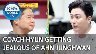 Coach Hyun getting jealous of Ahn Junghwan [Boss in the Mirror/ENG/2020.06.25]