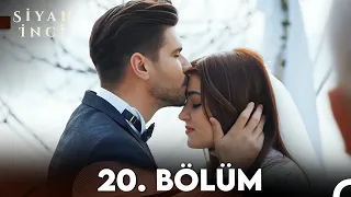 Siyah İnci 20. Bölüm (FULL HD) - FİNAL