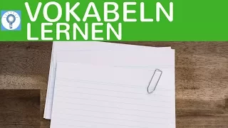 5 Tipps & Methoden zum Vokabeln lernen - Vokabeln richtig, entspannt & effektiv lernen