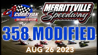 🏁 Merrittville Speedway 8/26/23 358 MODIFIED FEATURE RACE