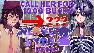 Pay 1000 Bucks To Be Friends With Your Fav Girl Failure Vtuber! SIMP - VLove You 2 Day 1 Demo