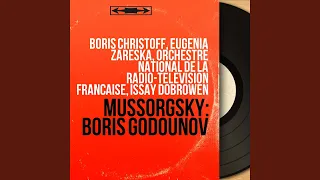 Boris Godunov, Prologue, Scene 2: Introduction