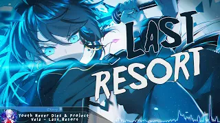 Nightcore - Last Resort - (Lyrics)