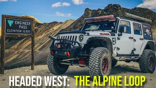 Headed West: The Alpine Loop Including Engineer Pass and The Cinnamon Pass