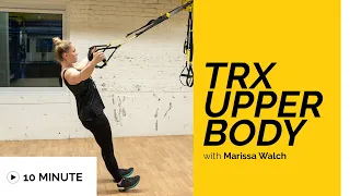 TRX Upper Body Workout | 10 Minutes