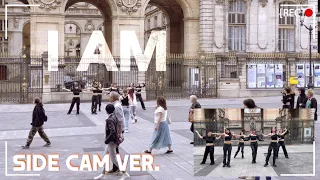 [SIDE CAM | KPOP IN PUBLIC, FRANCE] IVE 아이브 - 'I AM' | DANCE COVER by RE:Z