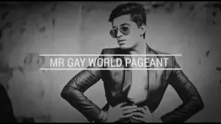 MR GAY WORLD PAGEANT Sushant Divgikar from India