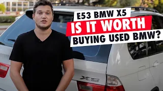 BMW X5 E53. Is it worth buying used BMW?