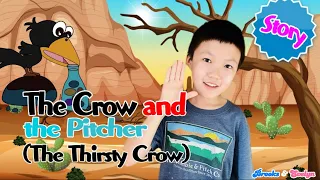The Crow and the Pitcher Story in English+The Thirsty Crow+Aesop's Fable+The Crow & the Pitcher+乌鸦喝水