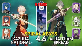 New 4.6 Spiral Abyss│Kazuha National & Alhaitham Spread | Floor 12 - 9 Stars | Genshin Impact
