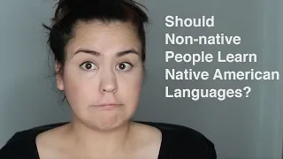 Should Non Natives learn a Native Language? | My Opinion | Language Revitalization