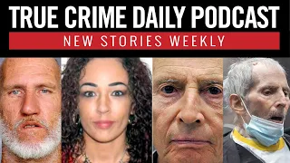 Paroled killer confesses to murdering Florida woman; Robert Durst sentenced to life in prison-TCDPOD